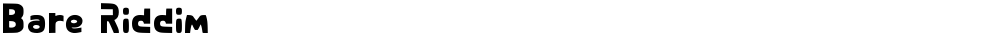 Bare Riddim