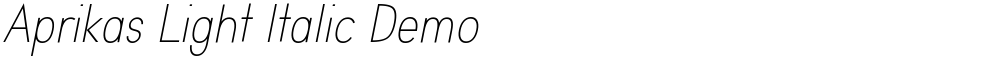 Aprikas Light Italic Demo