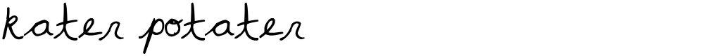 kater potater