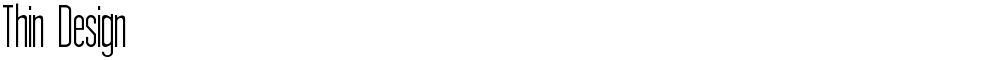 Thin Design