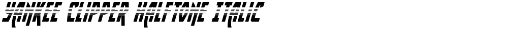 Yankee Clipper Halftone Italic
