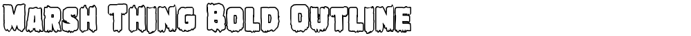 Marsh Thing Bold Outline
