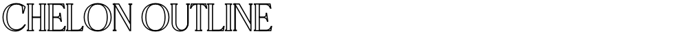 CHELON OUTLINE