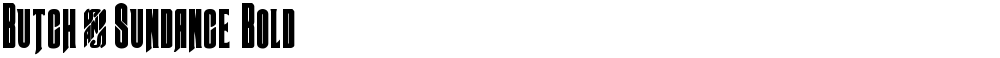 Butch & Sundance Bold