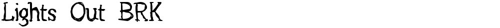 Lights Out BRK