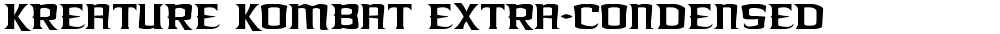 Kreature Kombat Extra-Condensed