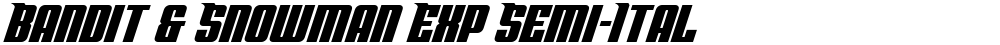 Bandit & Snowman Exp Semi-Ital