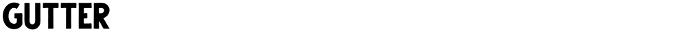 Gutter
