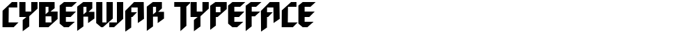 Cyberwar Typeface