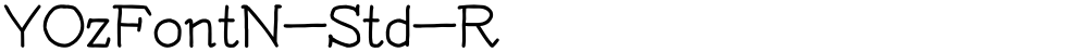 YOzFontN-Std-R