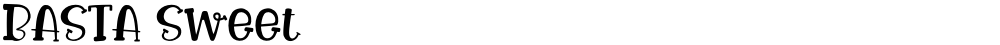 BASTA Sweet