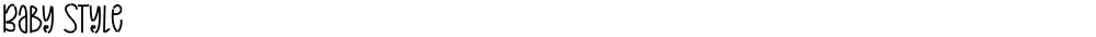 Baby Style
