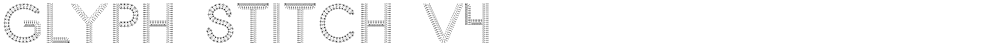 Glyph Stitch v4