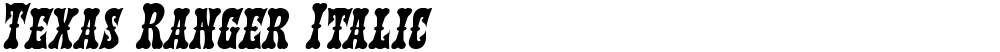 Texas Ranger Italic