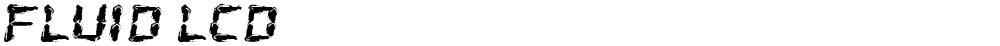 Fluid LCD