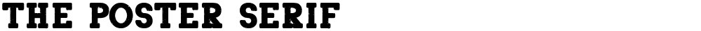 The Poster Serif