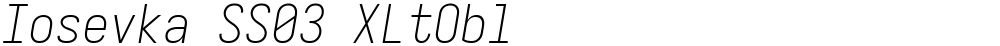 Iosevka SS03 XLtObl