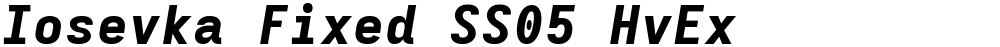 Iosevka Fixed SS05 HvEx