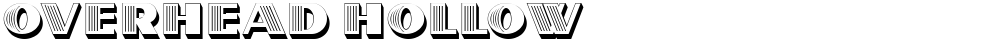Overhead Hollow