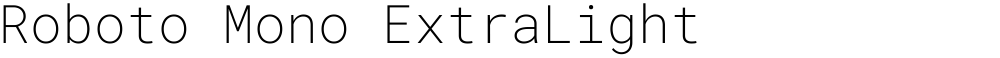 Roboto Mono ExtraLight