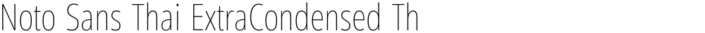 Noto Sans Thai ExtraCondensed Thin