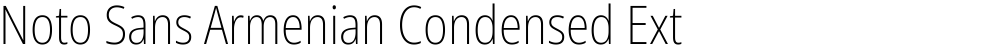 Noto Sans Armenian Condensed ExtraLight