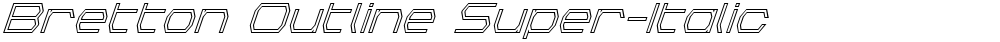 Bretton Outline Super-Italic
