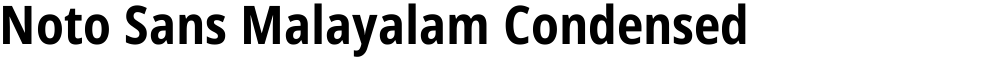 Noto Sans Malayalam Condensed