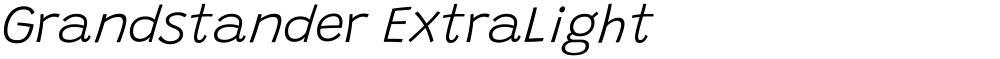 Grandstander ExtraLight