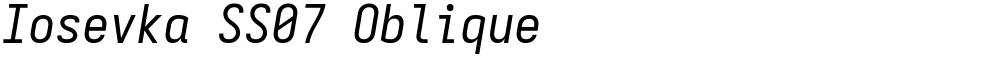 Iosevka SS07 Oblique