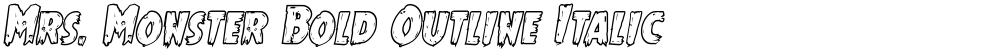 Mrs. Monster Bold Outline Italic