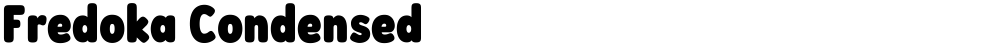 Fredoka Condensed