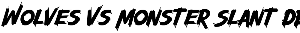 Wolves Vs Monster Slant DEMO