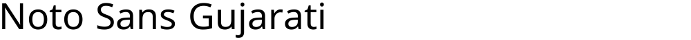 Noto Sans Gujarati