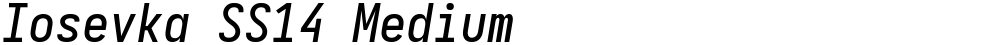 Iosevka SS14 Medium
