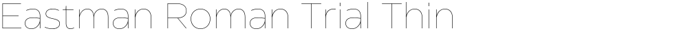 Eastman Roman Trial Thin