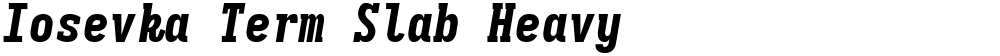 Iosevka Term Slab Heavy