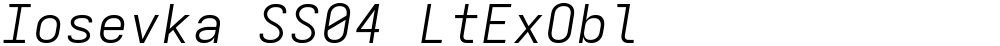 Iosevka SS04 LtExObl