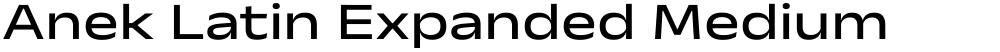 Anek Latin Expanded Medium