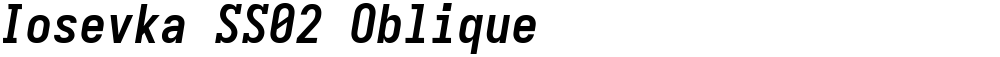 Iosevka SS02 Oblique
