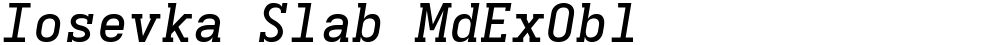 Iosevka Slab MdExObl