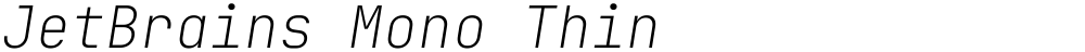 JetBrains Mono Thin