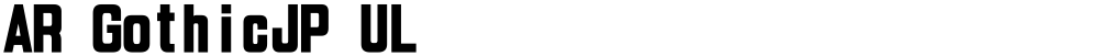 AR GothicJP UL