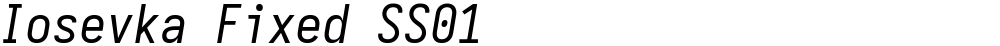 Iosevka Fixed SS01