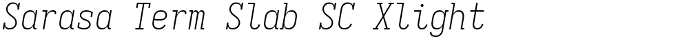Sarasa Term Slab SC Xlight