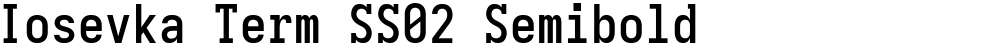 Iosevka Term SS02 Semibold