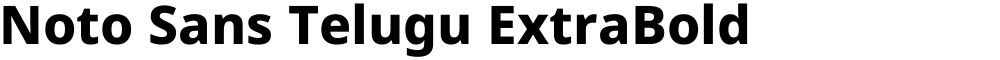 Noto Sans Telugu ExtraBold