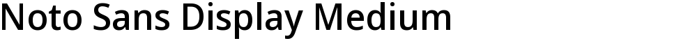 Noto Sans Display Medium