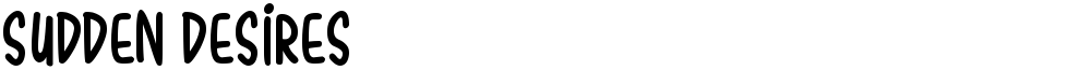 Sudden Desires