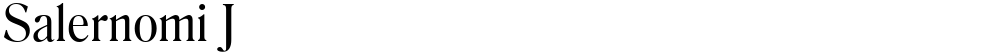 Salernomi J